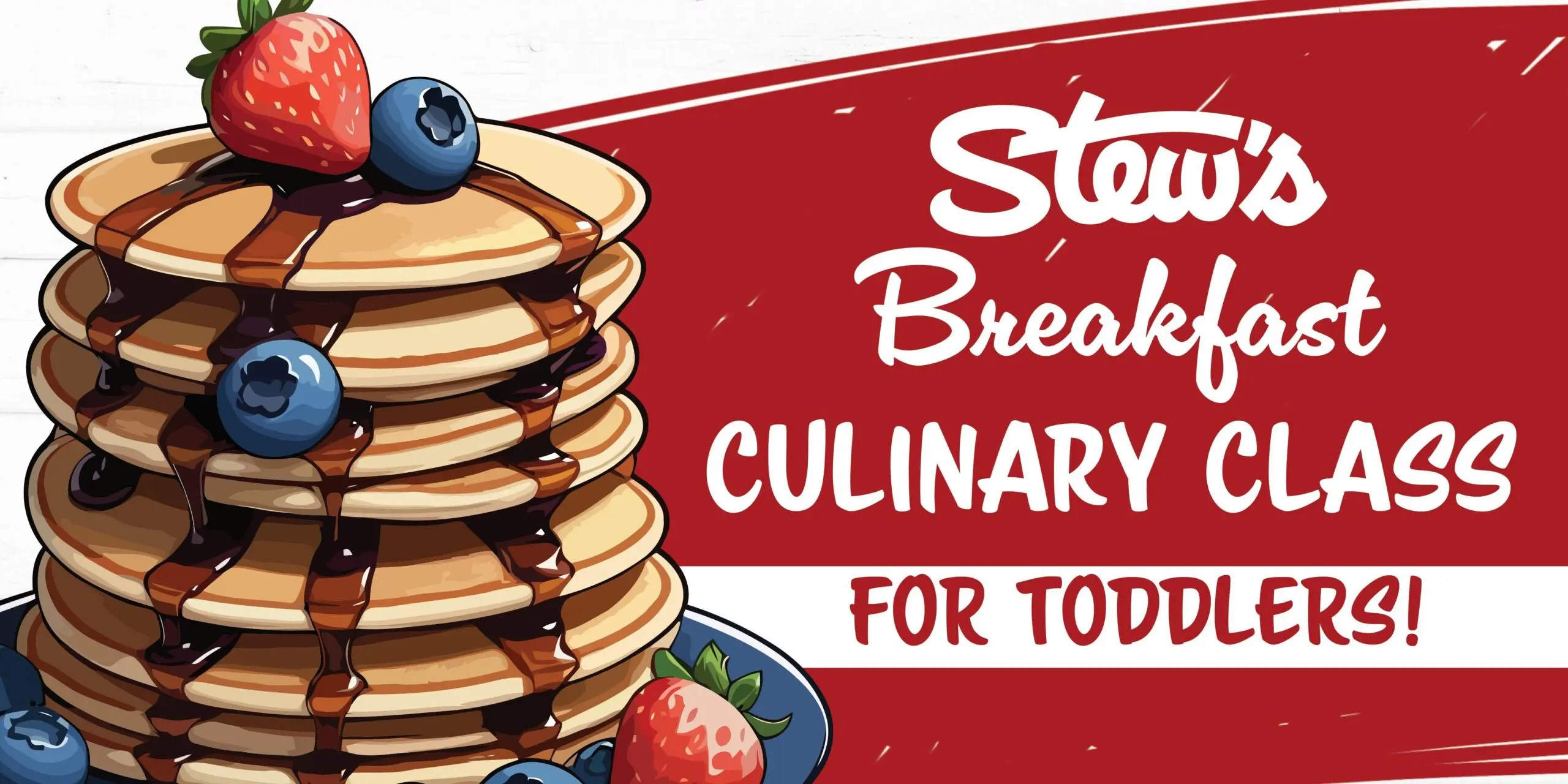 Breakfast Culinary Class for Toddlers