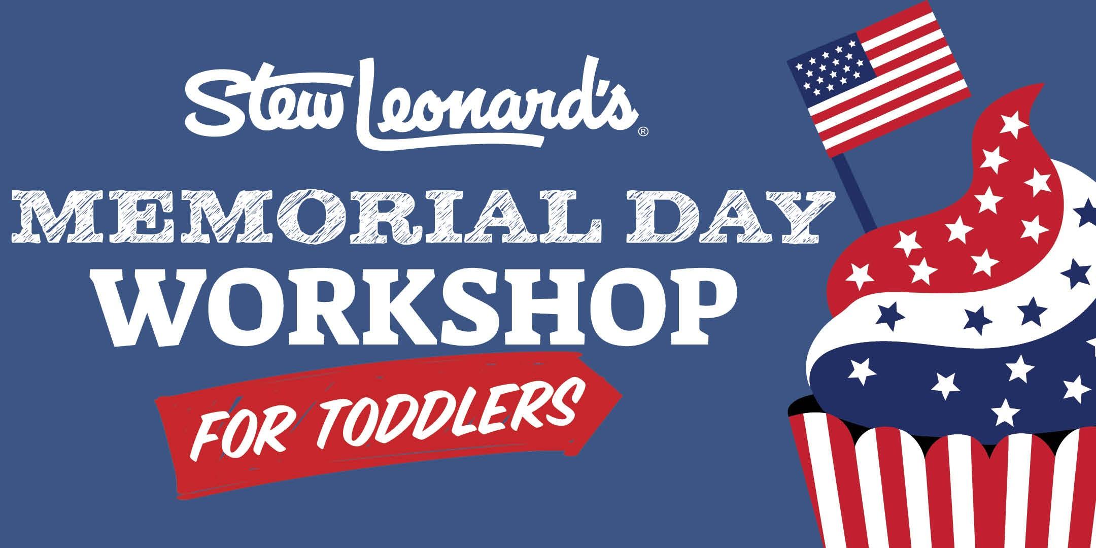 Memorial Day Workshop for Toddler