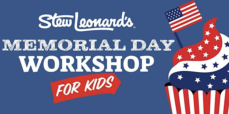 Memorial Day Workshop for Kids