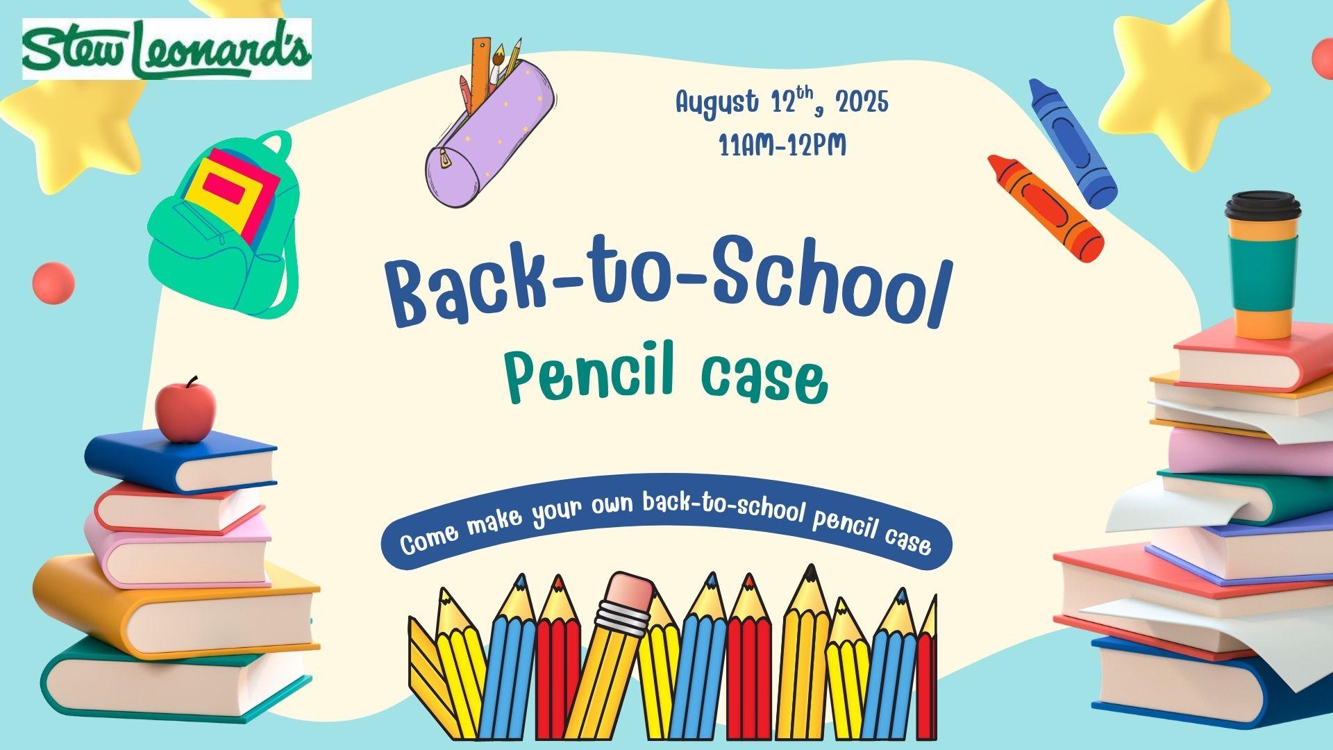 Back to School Pencil Case