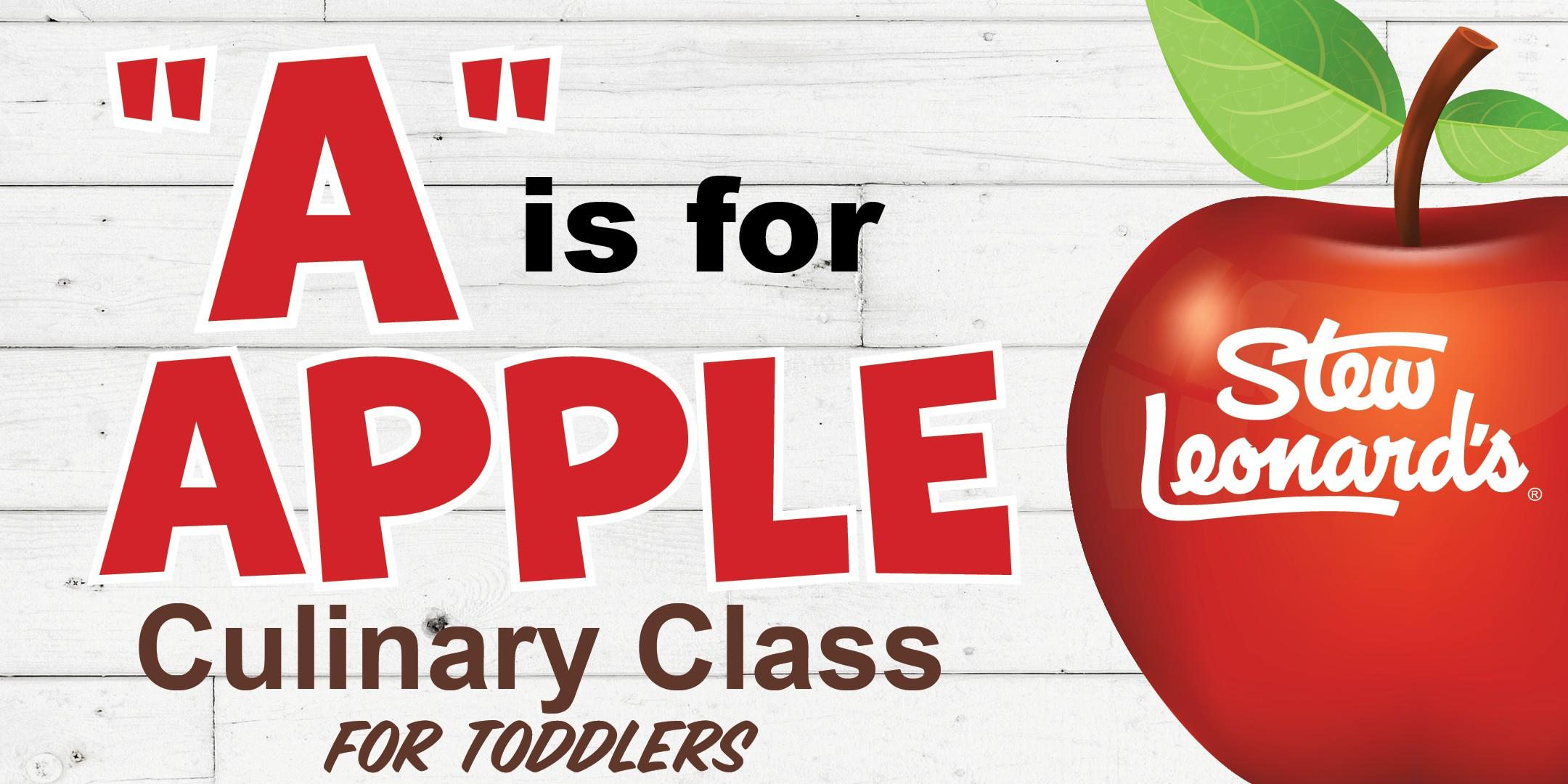 “A” is for Apple Culinary Class for Toddlers