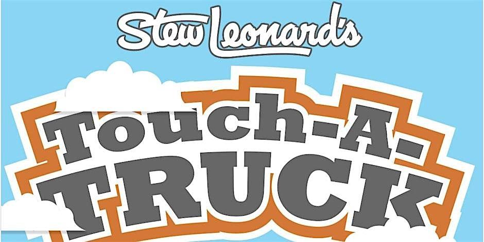 Stew Leonard’s Touch a Truck